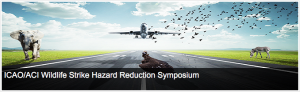 ICAO Wildlife Strike Hazard Reduction Symposium